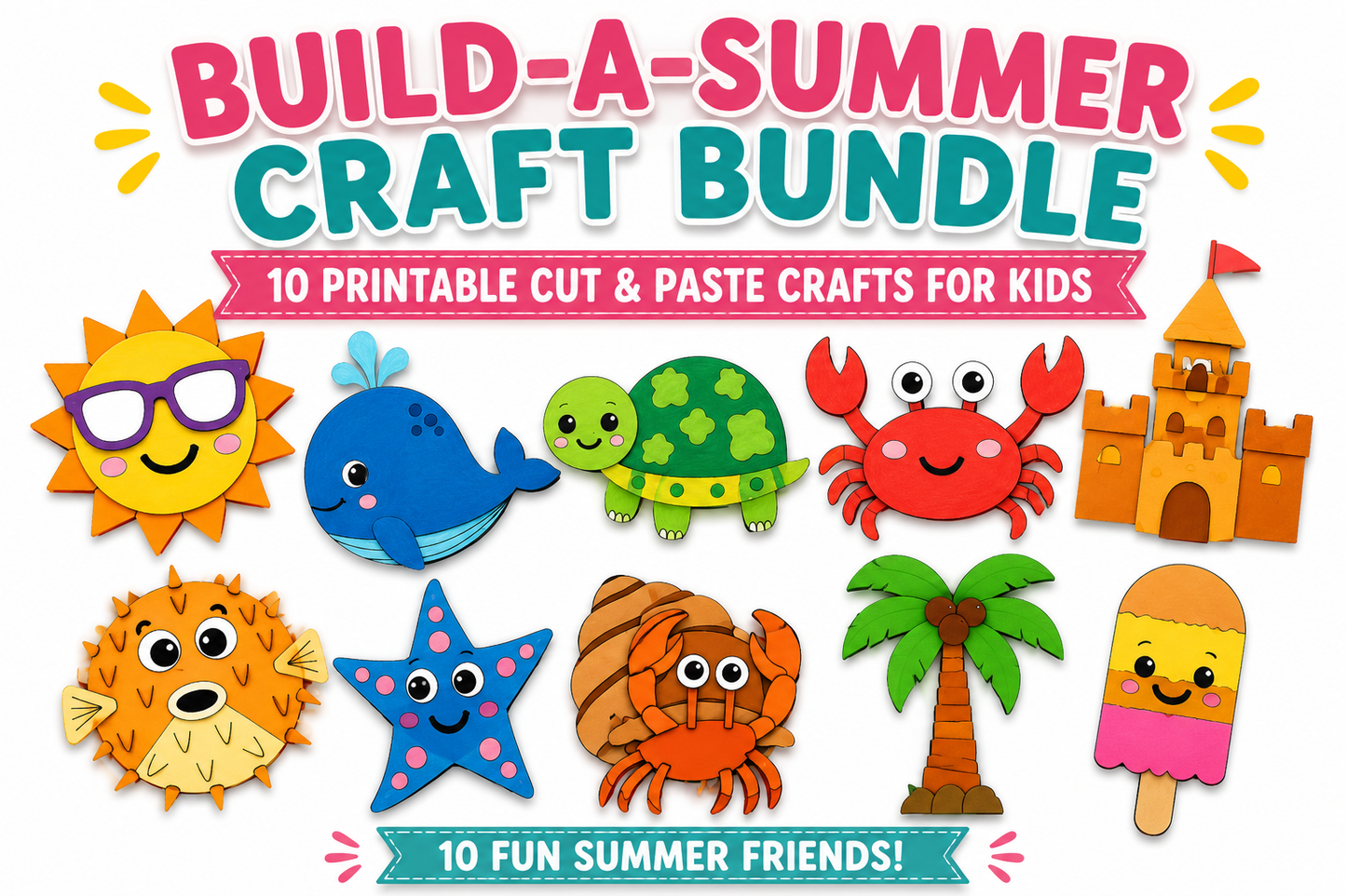 Build A Summer Craft Bundle 10 Printable Cut & Paste Crafts for Kids