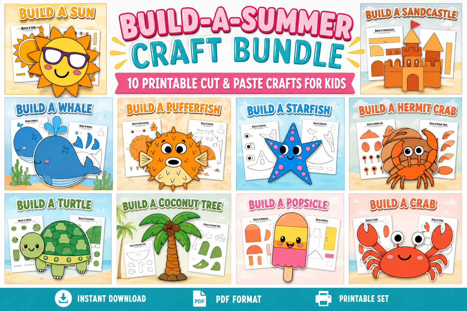 Promotional graphic for a 'Build-A-Summer Craft Bundle' featuring 10 printable cut & paste crafts for kids. The graphic displays a grid of colorful activity sheets including a sun, sandcastle, whale, pufferfish, starfish, hermit crab, turtle, coconut tree, popsicle, and crab, with a blue banner at the bottom indicating instant download, PDF format, and printable set.