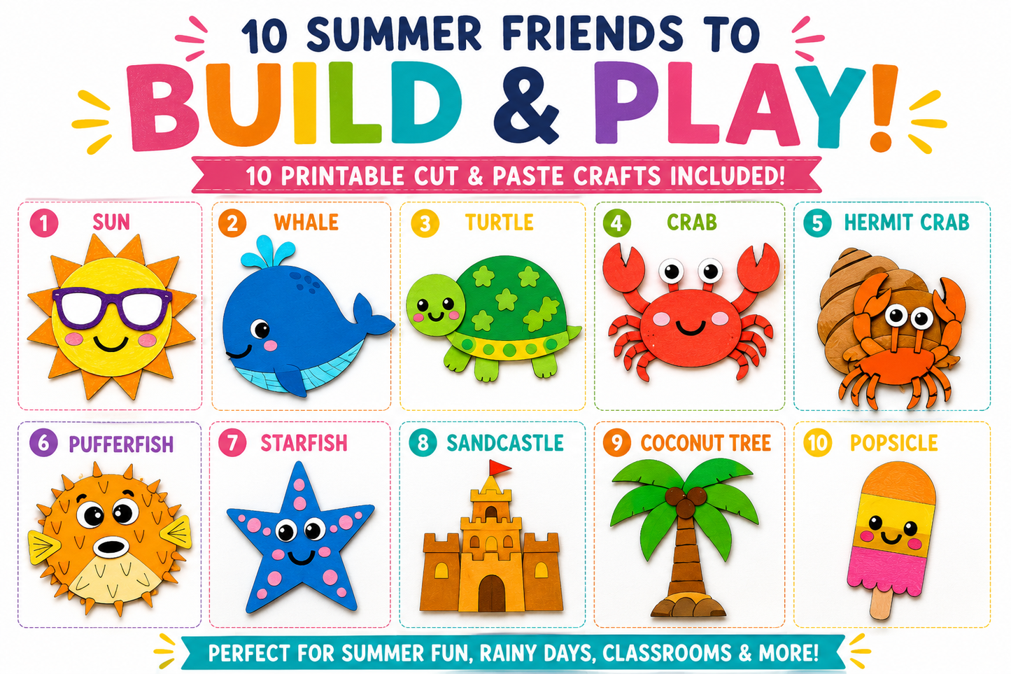Promotional graphic for a summer-themed printable craft set titled '10 Summer Friends to Build & Play!'. The design shows ten colorful illustrated craft themes in a grid: sun, whale, turtle, crab, hermit crab, pufferfish, starfish, sandcastle, coconut tree, and popsicle.